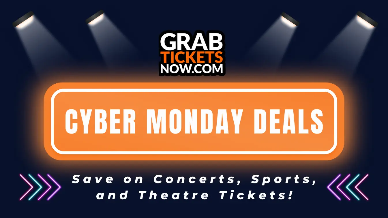 Cyber Monday Ticket Deals