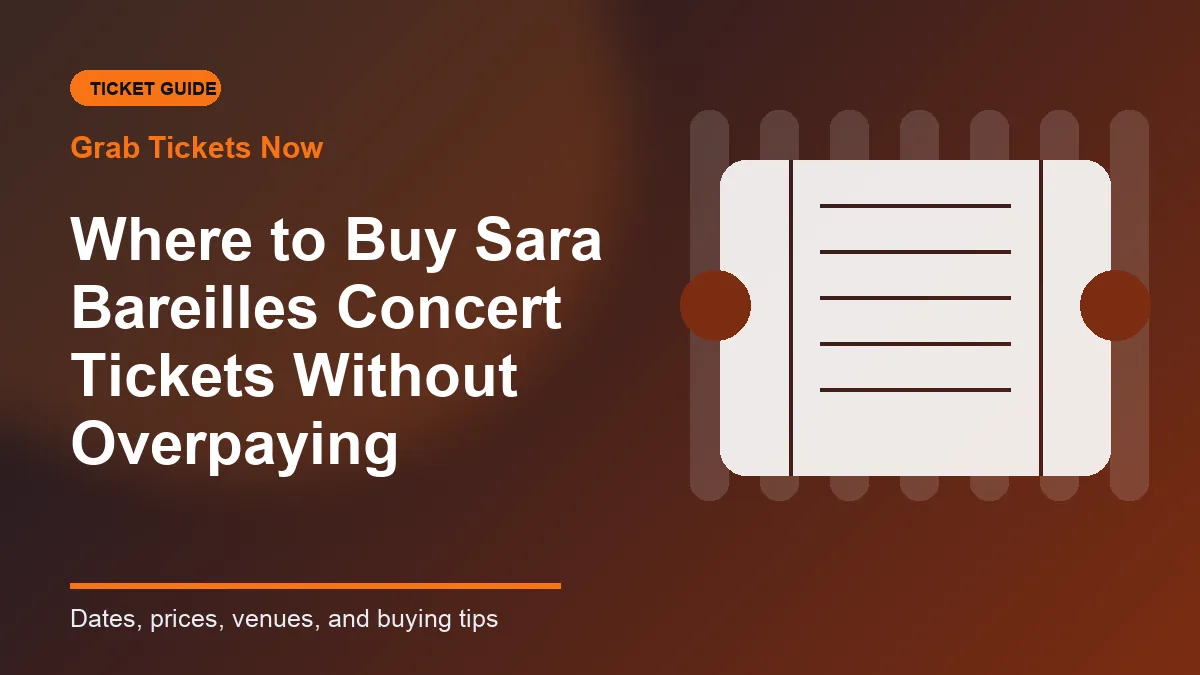 Seating and pricing overview for Sara Bareilles concert tickets